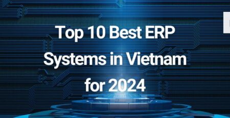 Top 10 Best ERP Systems in Vietnam for 2024 _ Data V Tech